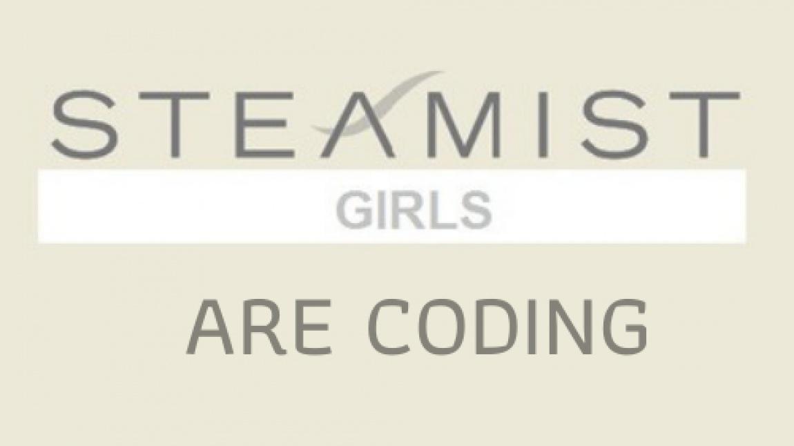 Steamist Girls Are Coding Etwinning Projemiz Başlıyor.