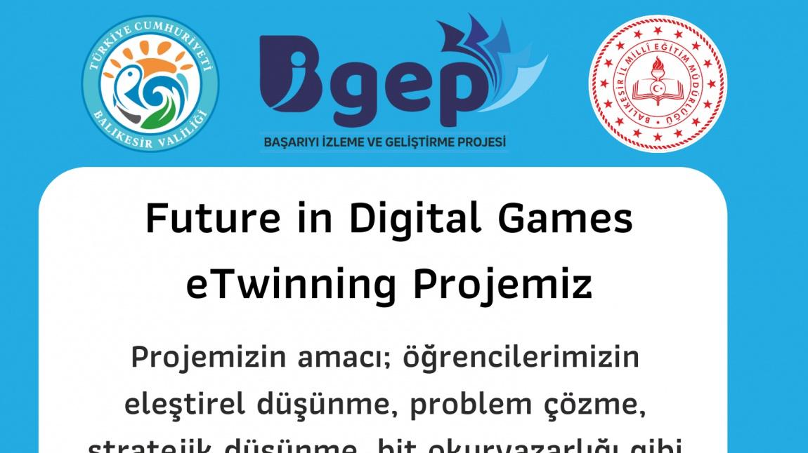 Future in Digital Games (Bigep Projemiz)