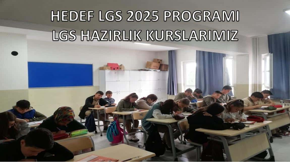 HEDEF LGS 2025 LGS HAZIRLIK KURSLARIMIZ